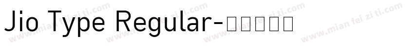 Jio Type Regular字体转换
